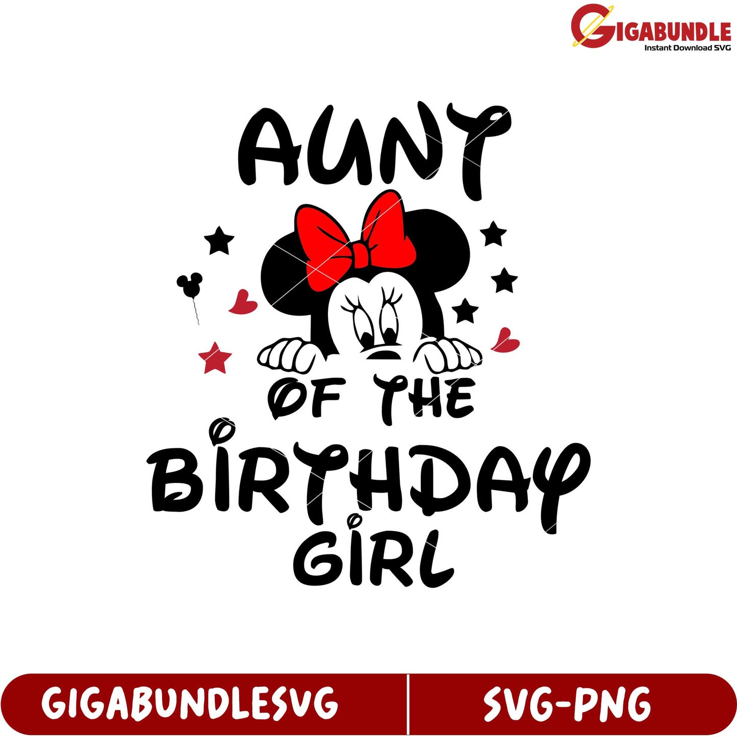 Aunt of the Birthday Girl SVG Design Cute Minnie Mouse Graphic Gift