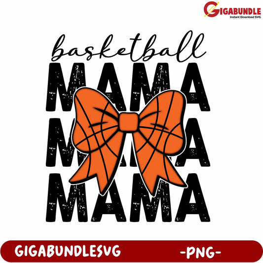 Basketball Mama Bow PNG Design for Sports Lovers and Fans