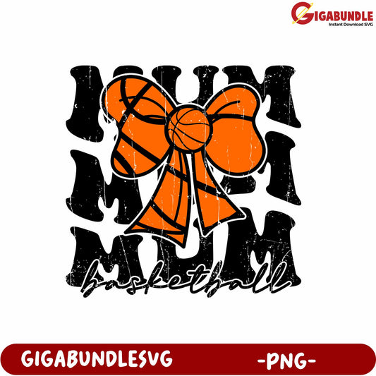 Basketball Mom Graphic PNG with Bow for Sports Enthusiasts