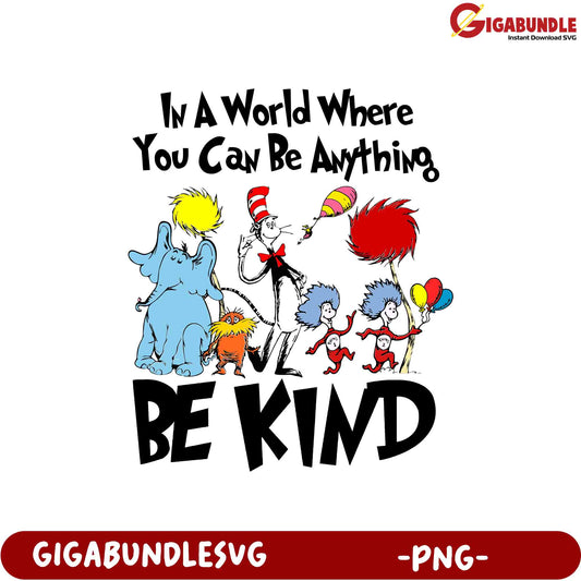 Be Kind Inspirational Quote PNG - Whimsical Design Art