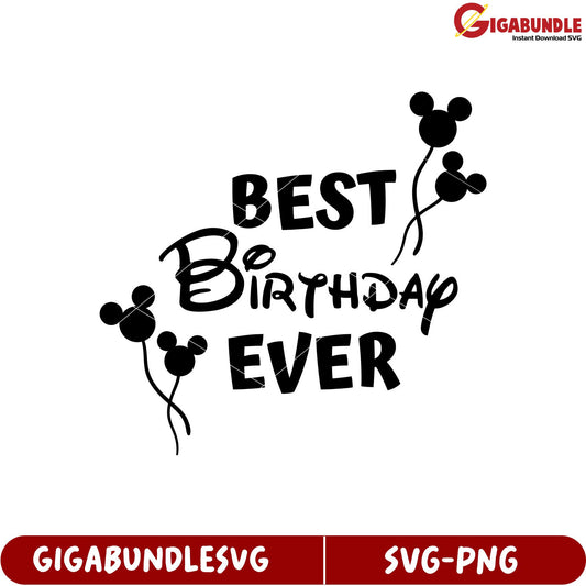 Best Birthday Ever SVG Design with Balloons for Celebration Decor