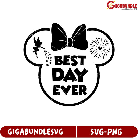 Best Day Ever SVG Design with Fairy and Mickey Mouse Theme Elements