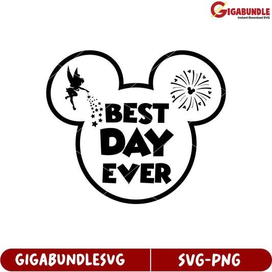 Best Day Ever SVG Design with Mickey Mouse Ears and Fairy Elements