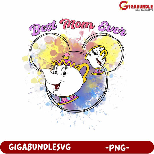 Best Mom Ever PNG Design with Cute Teapot Characters