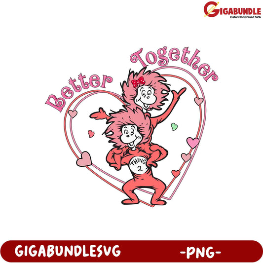 Better Together - Cute Twin Characters PNG Design