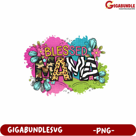 Blessed Mama Colorful Floral Design PNG for Creative Projects