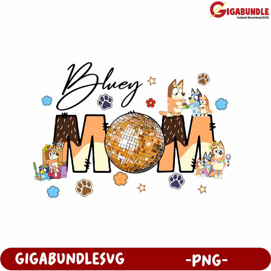 Bluey Mom PNG Design for Creative Crafts and Gifts