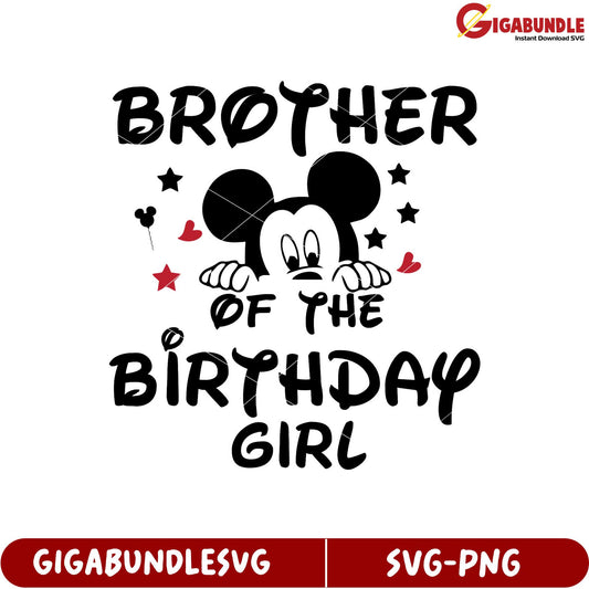 Brother of the Birthday Girl SVG Design Featuring Mickey Mouse Theme