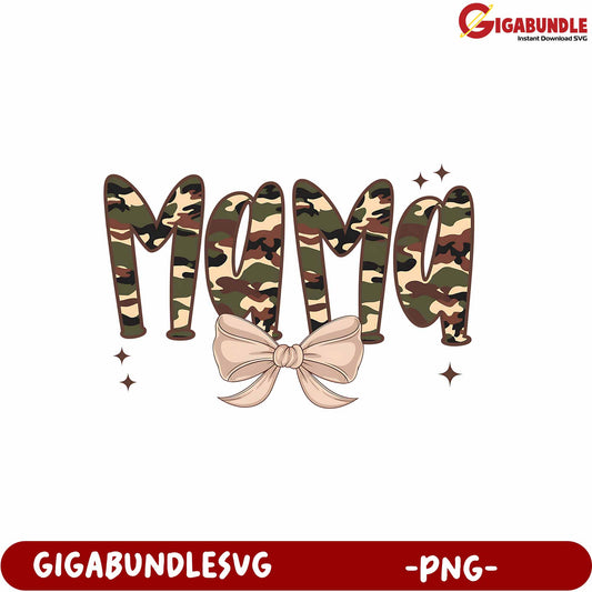 Camo Mama Design with Bow for PNG Printable Crafts and Projects
