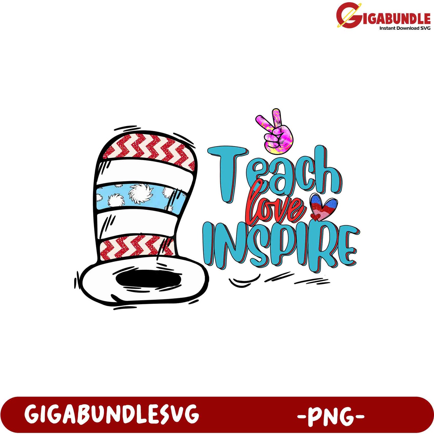 Cat in the Hat PNG Teach Love Inspire