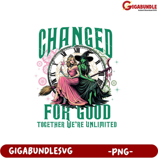 Changed for Good Together Graphic PNG Downloadable Art