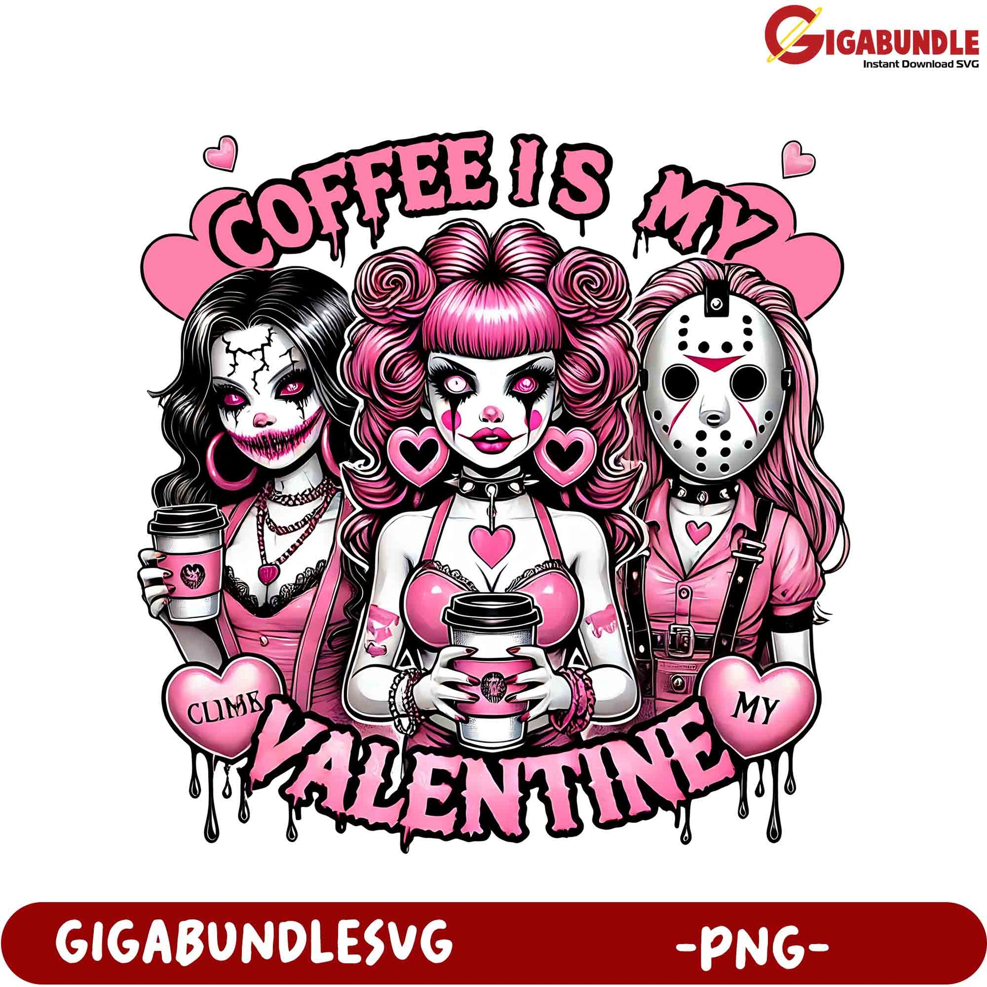 Coffee is My Valentine PNG Art – Cute Gothic Girls Design for Lovers