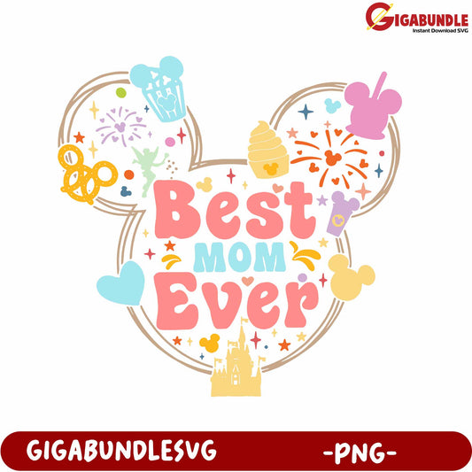 Colorful Best Mom Ever PNG Design for Unique Gifts and Crafts