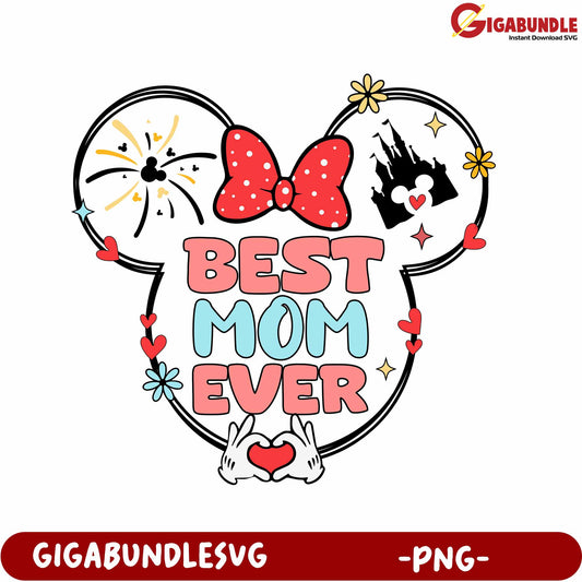 Colorful Best Mom Ever PNG with Mickey Mouse Elements