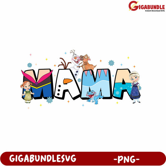 Colorful Cartoon Mama Design with Frozen Characters - PNG Format