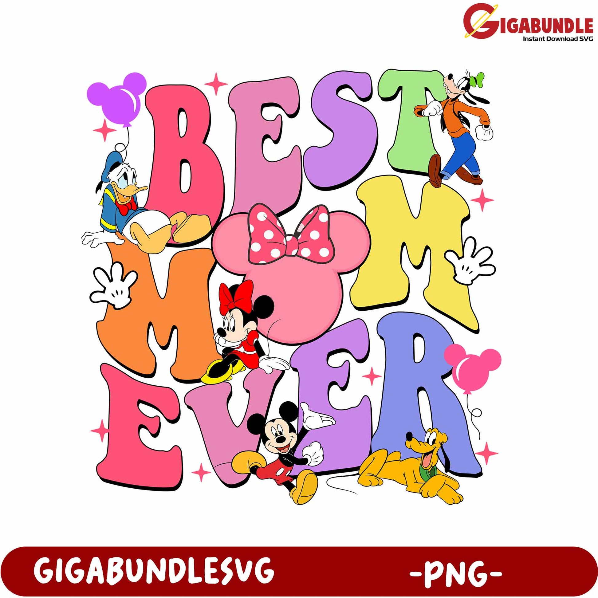 Colorful Disney Best Mom Ever PNG Design for Celebration