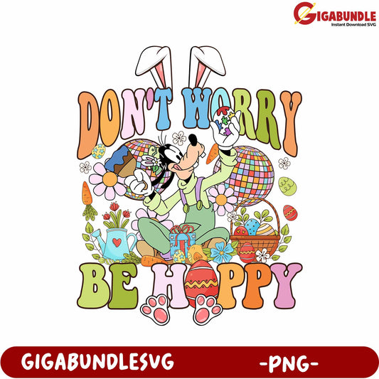 Colorful Easter Design Don't Worry Be Happy PNG Artwork