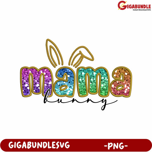 Colorful Mama Bunny Glitter PNG Design for Easter Celebrations