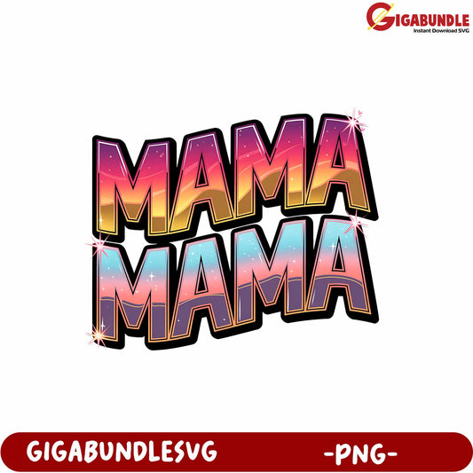 Colorful Mama Graphic Design PNG for Creative Projects and Crafts
