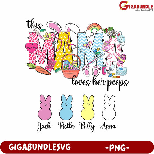 Colorful Mama Loves Her Peeps PNG Design for Easter Celebrations