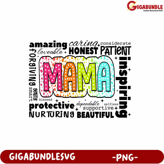 Colorful Mama Word Art Featuring Positive Qualities in PNG Format