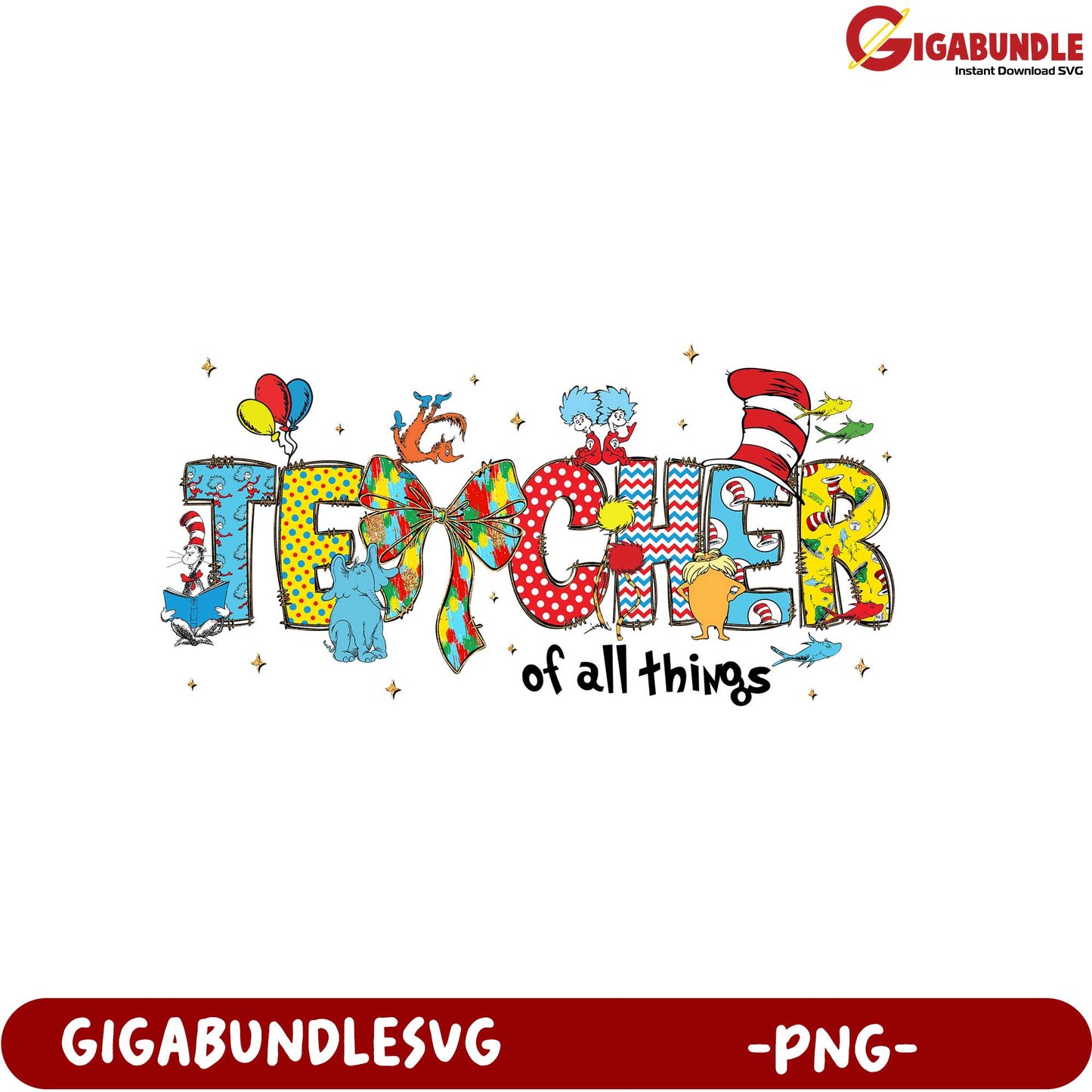 Colorful Teacher of All Things PNG Design for Fun Projects