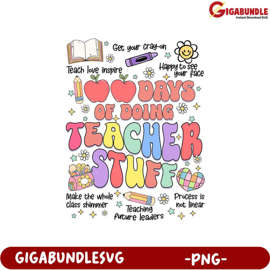 Colorful Teaching Days PNG Design for Educators