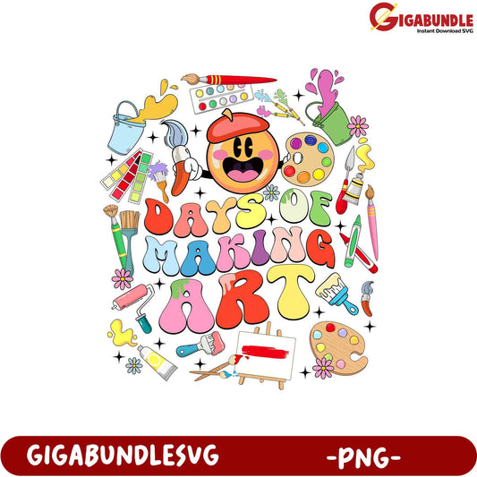 Colorful 'Days of Making Art' PNG Design for Creatives
