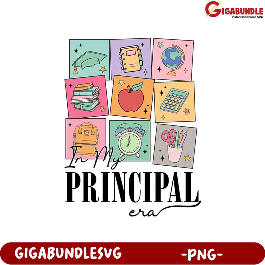 Colorful 'In My Principal Era' PNG Design for Educators
