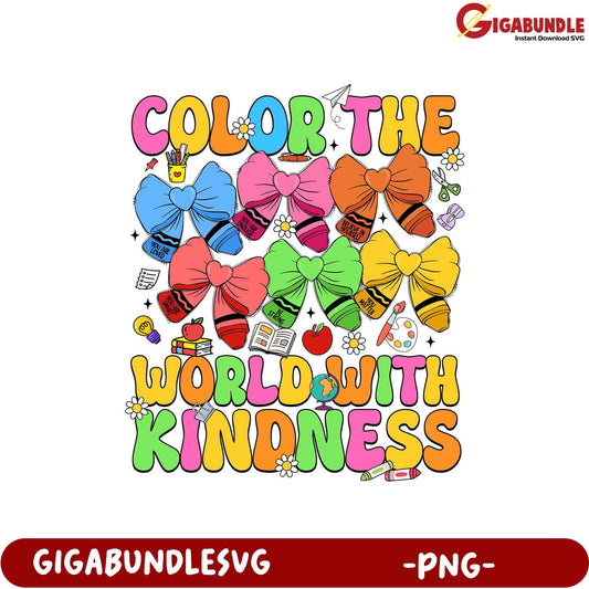 Color the World with Kindness PNG Design for Creatives