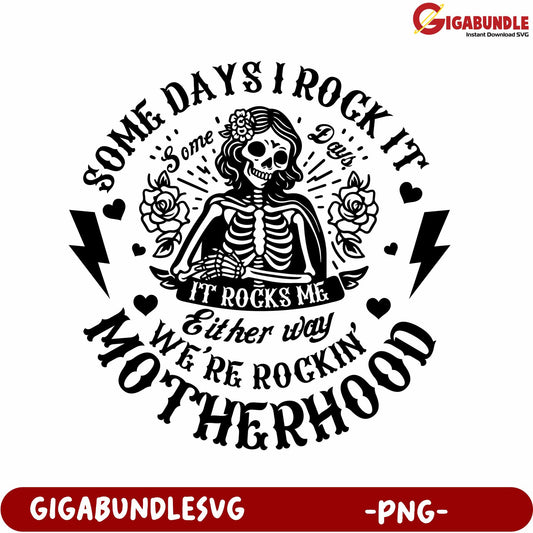 Cool Skeleton Motherhood Design - Rocking It PNG Art Print