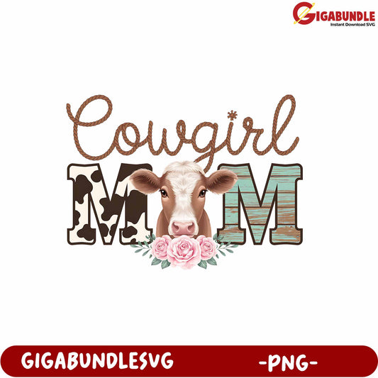 Cowgirl Mom Cow Artwork with Floral Design for Printable PNG Use