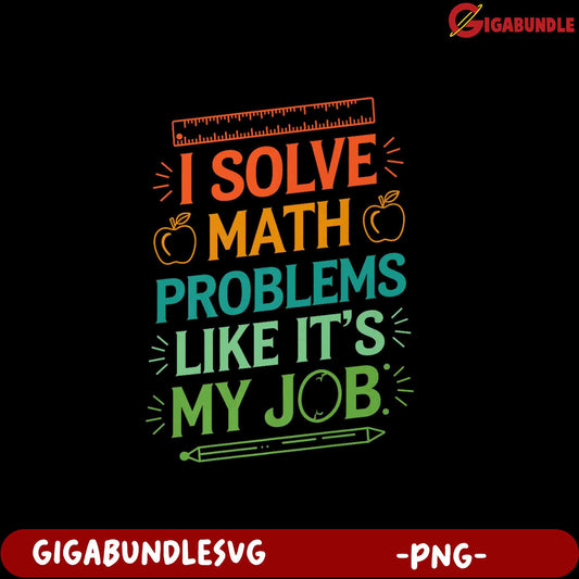 Creative Math Teacher PNG Design for Educators' Gifts