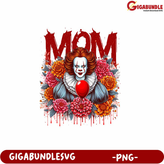 Creepy Clown Mom Floral Art PNG Design for Unique Gifts and Decor