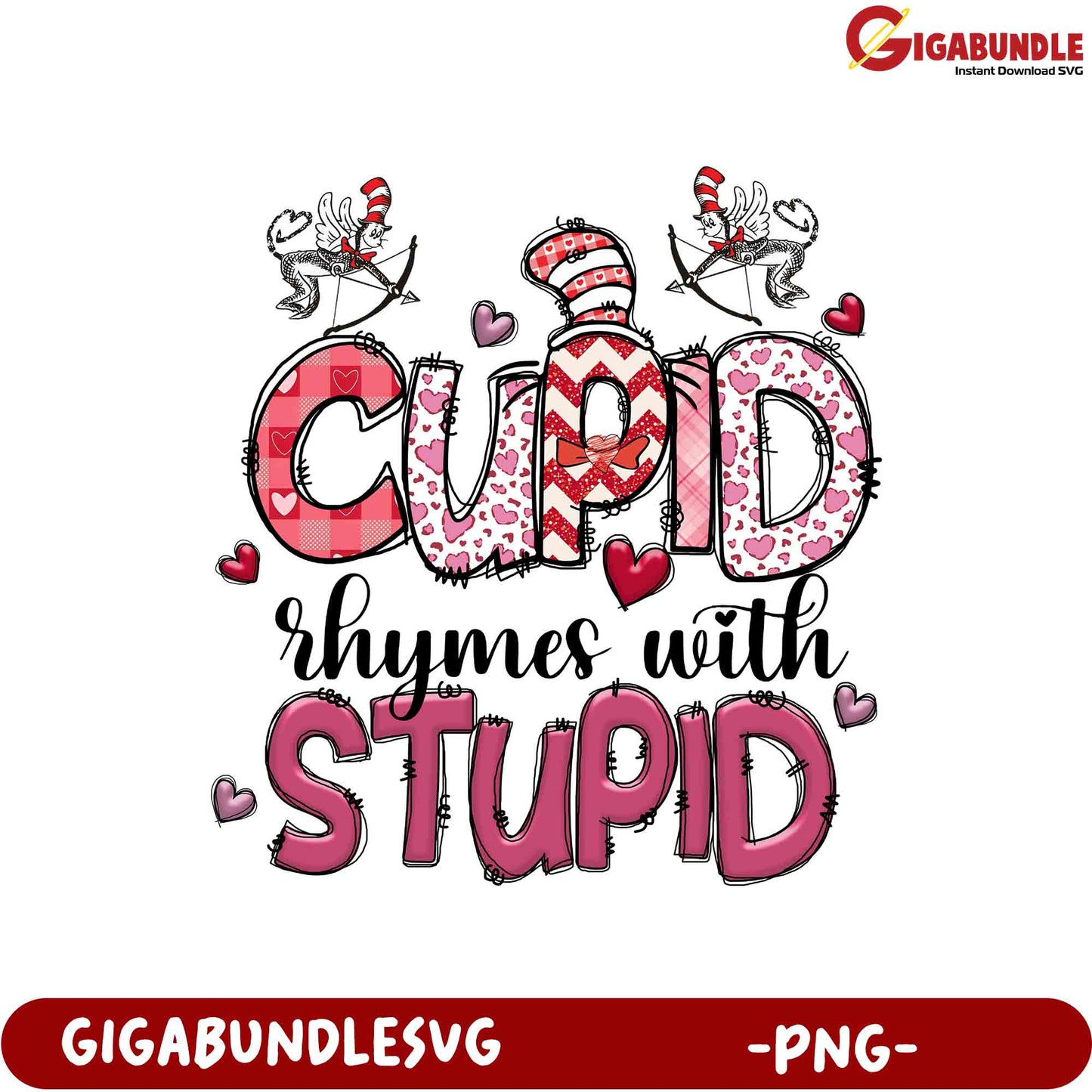 Cupid Rhymes with Stupid PNG Design for Valentine's Day