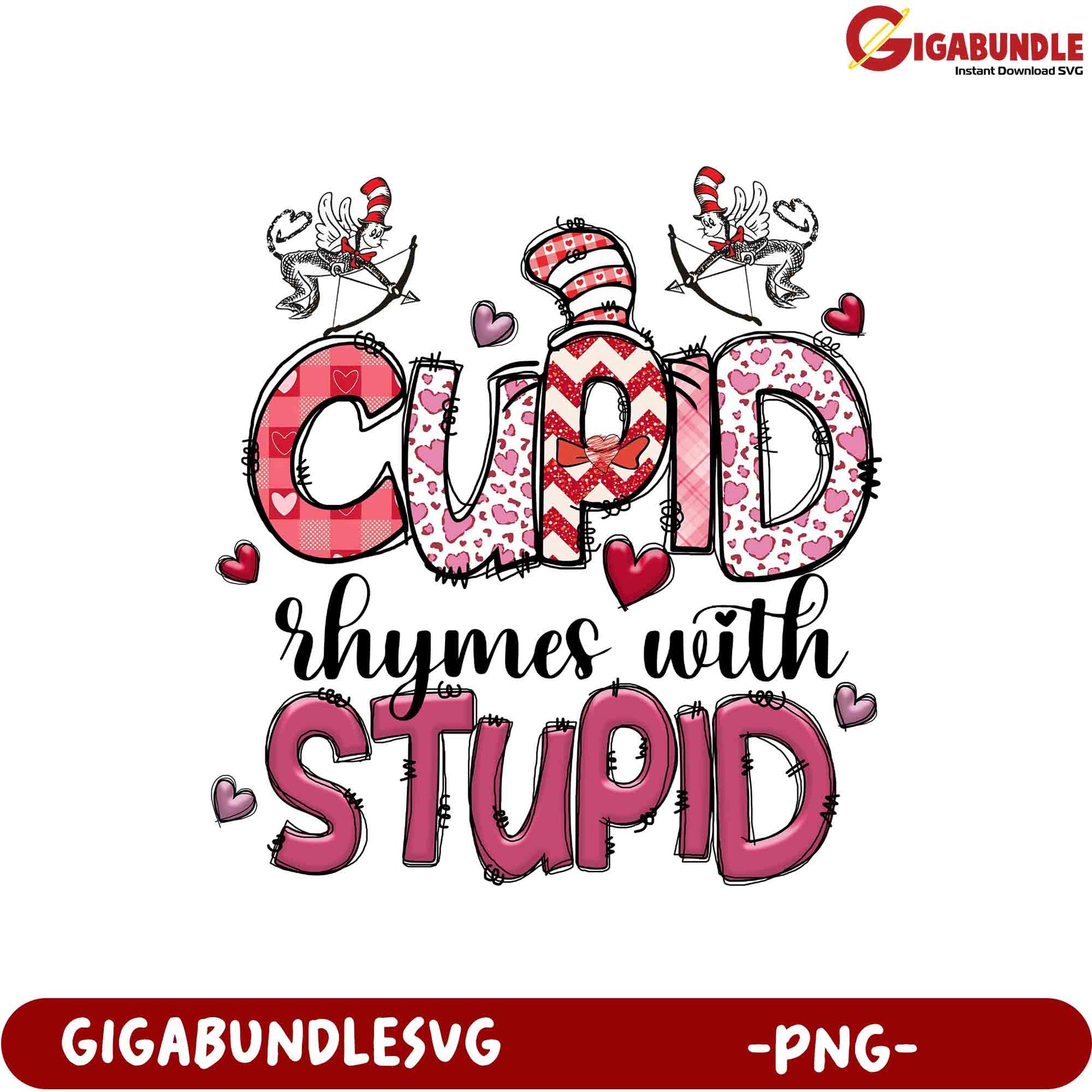 Cupid Rhymes with Stupid PNG Design for Valentine's Day