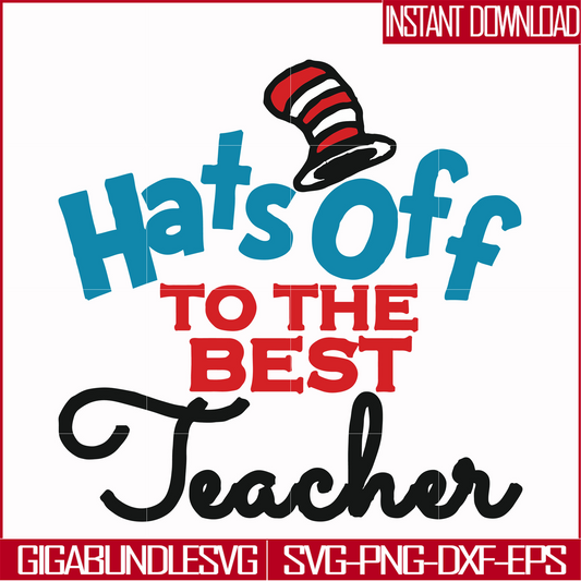 DR00013-Hats off to the best teacher svg, png, dxf, eps file DR00013