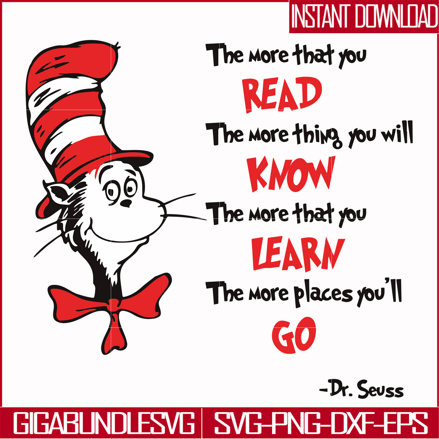 DR000142-The more that you read the more thing you will know the more that you learn the more places you'll go svg, png, dxf, eps file DR000142