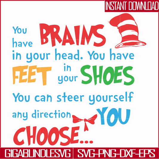 DR000144-You have brains in your head you have feet in your shoes you can steer yourself any direction you choose svg, png, dxf, eps file DR000144