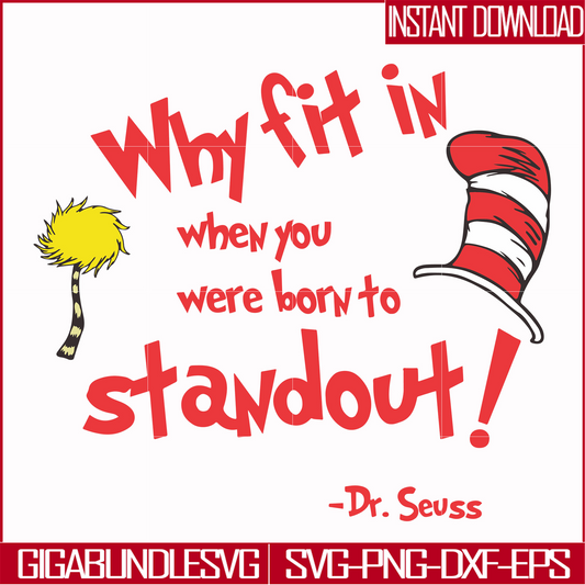DR000145-Why fit in when you were born to standout svg, png, dxf, eps file DR000145