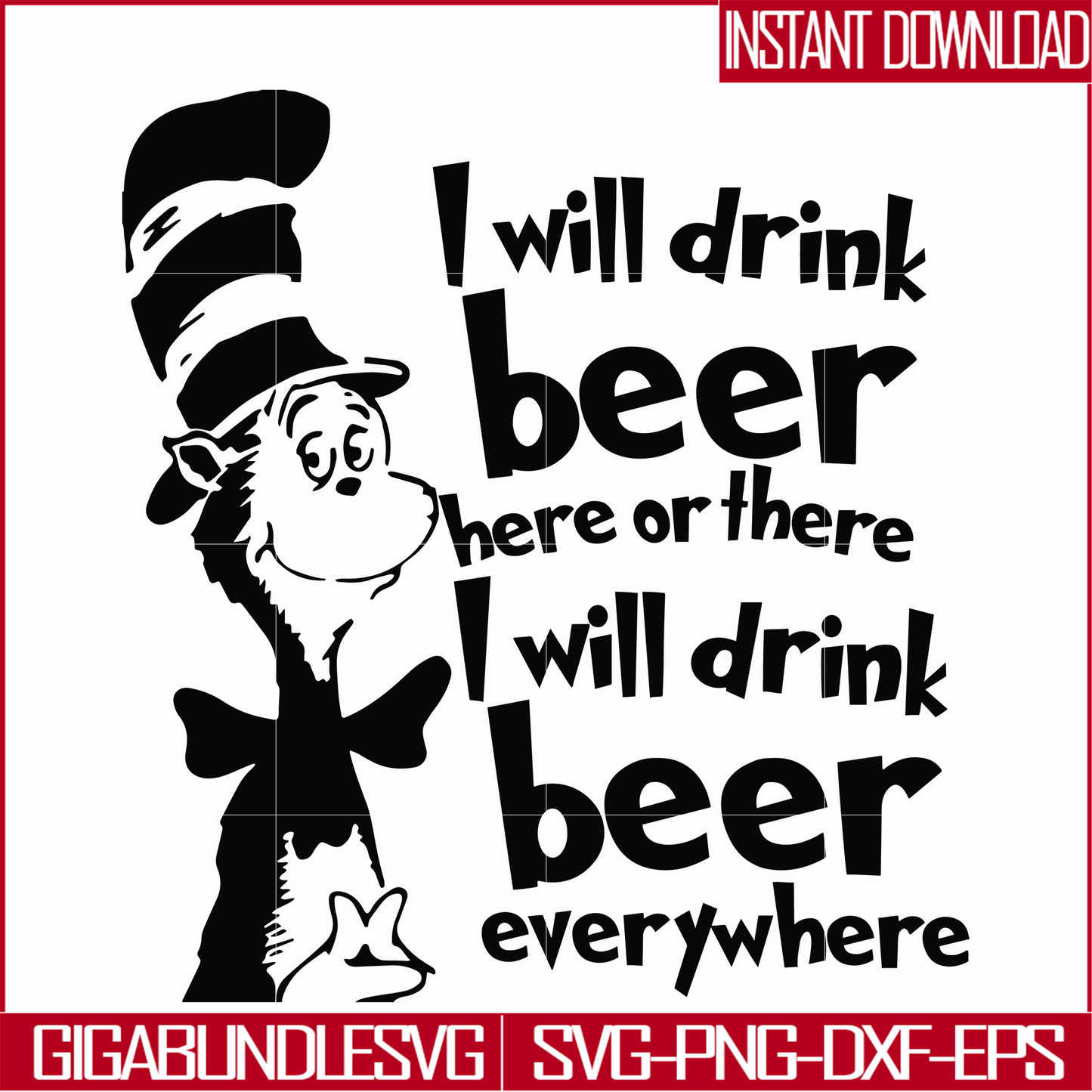 DR00026-I will drink beer here or there I will drink beer everywhere svg, png, dxf, eps file DR00026