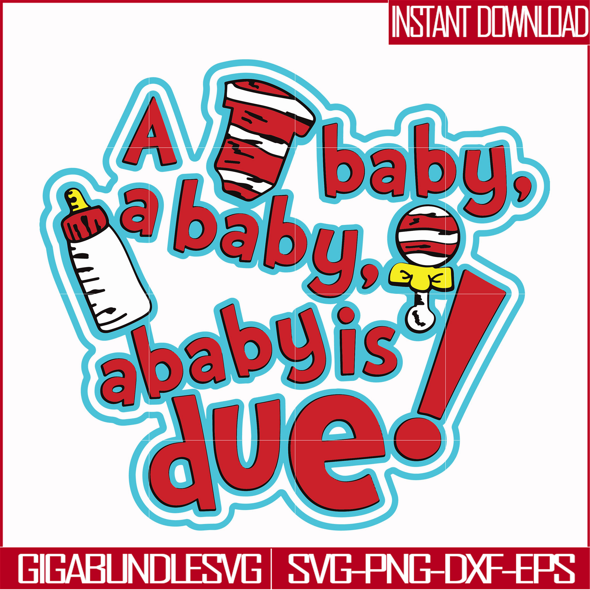DR00027-A baby a baby is due svg, png, dxf, eps file DR00027