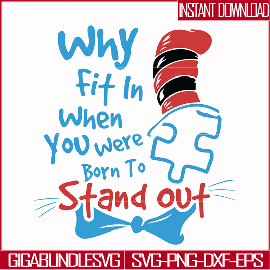 DR00046-Why fit in when you were born to stand out svg, png, dxf, eps file DR00046