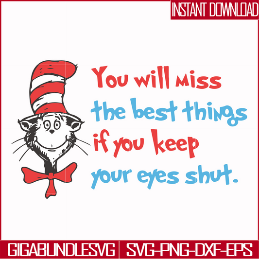 DR00049-You will miss the best things if you keep your eyes shut svg, png, dxf, eps file DR00049