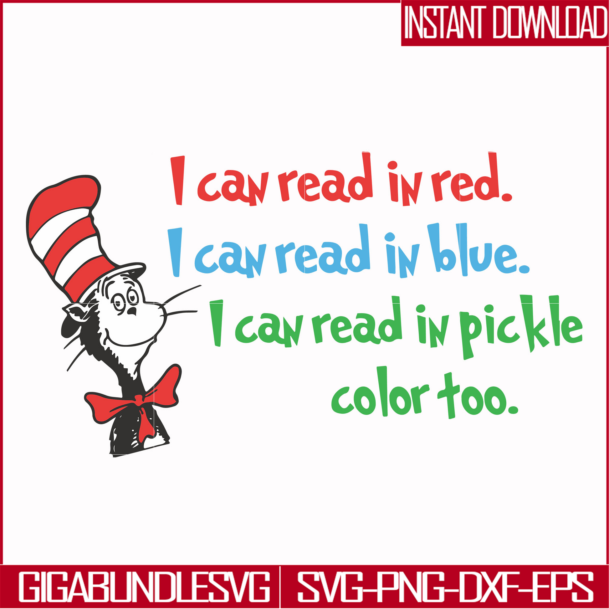DR00056-I can read in red I can read in blue I can read in pickle color too svg, png, dxf, eps file DR00056