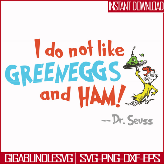 DR00074-I do not like greeneggs and ham svg, png, dxf, eps file DR00074