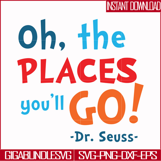 DR00099-Oh the places you'll go svg, png, dxf, eps file DR00099