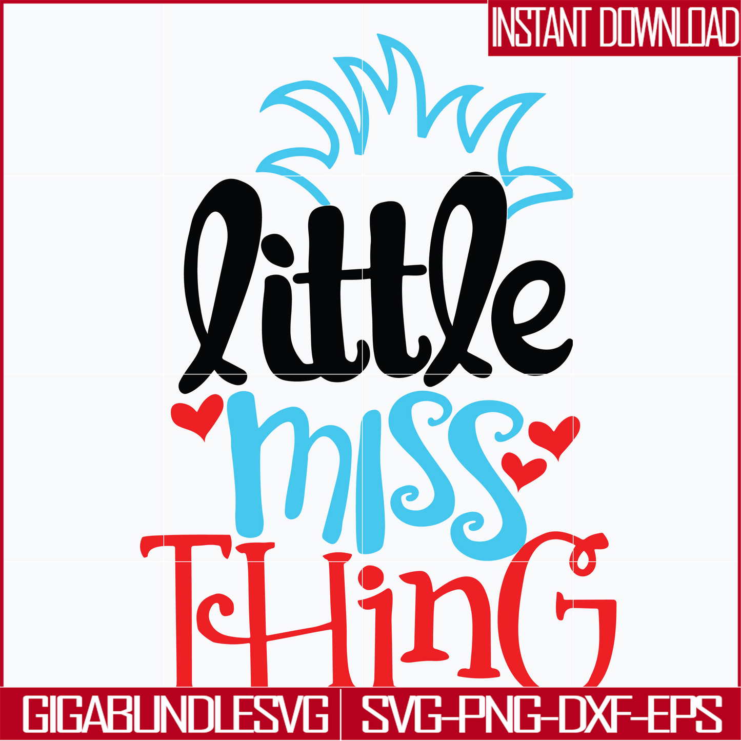 DR0302211-Little miss thing svg, dr seuss svg, dr svg, png, dxf, eps digital file DR0302211