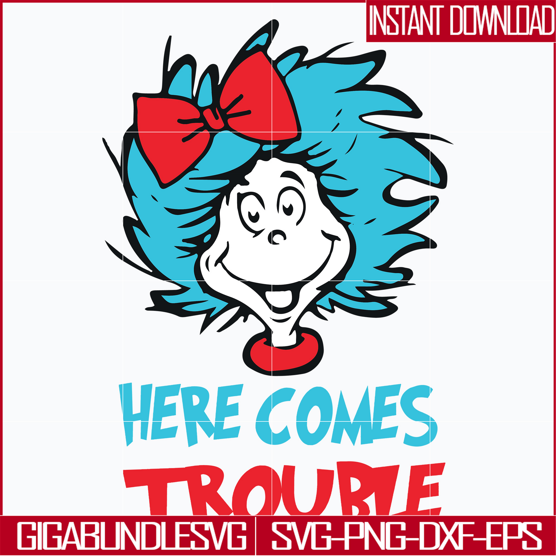 DR0302215-Here comes troible svg, Dr Seuss svg, png, dxf, eps file DR0302215