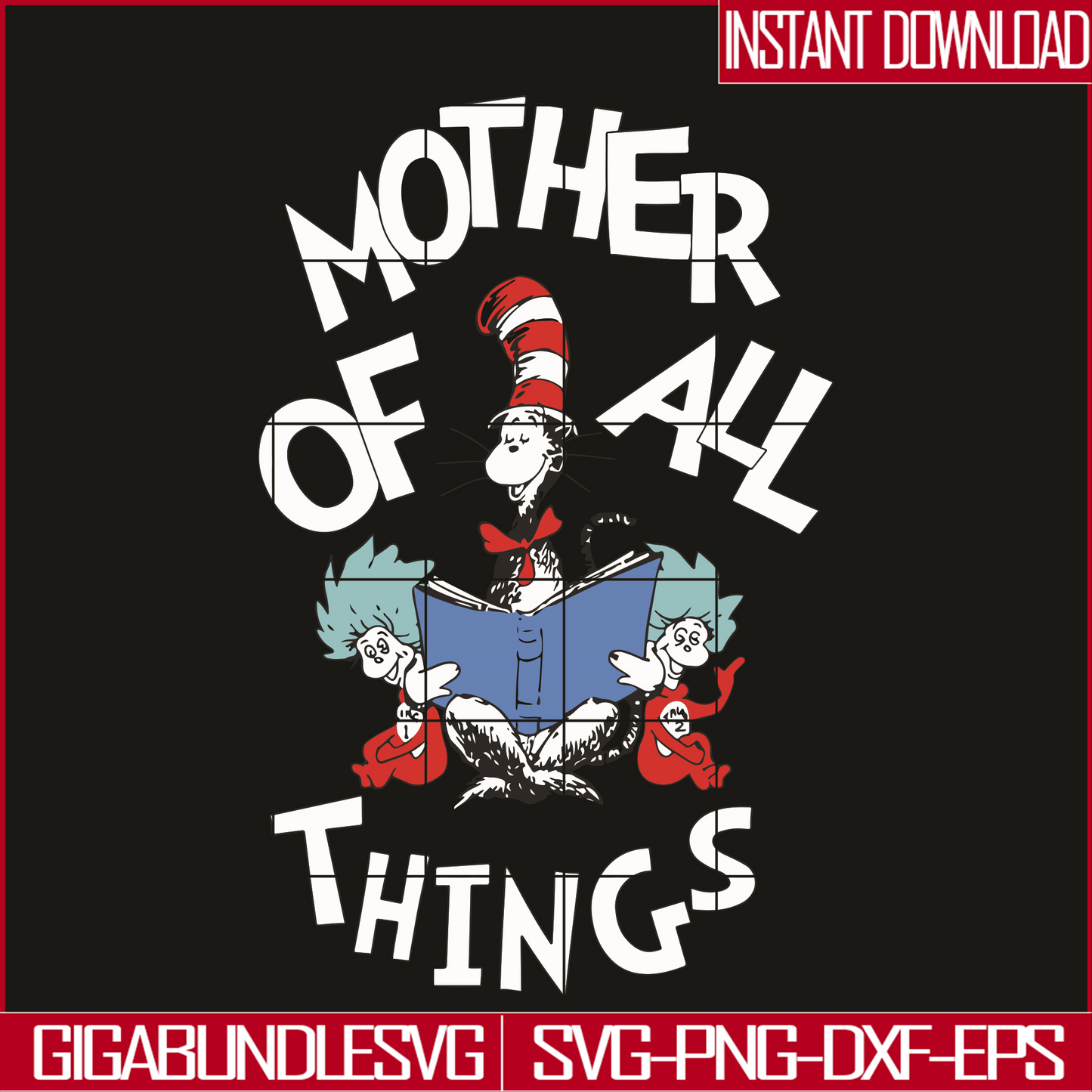 DR05012110-Mother of all things svg, The Cat in the Hat svg, dr svg, png, dxf, eps digital file DR0501210